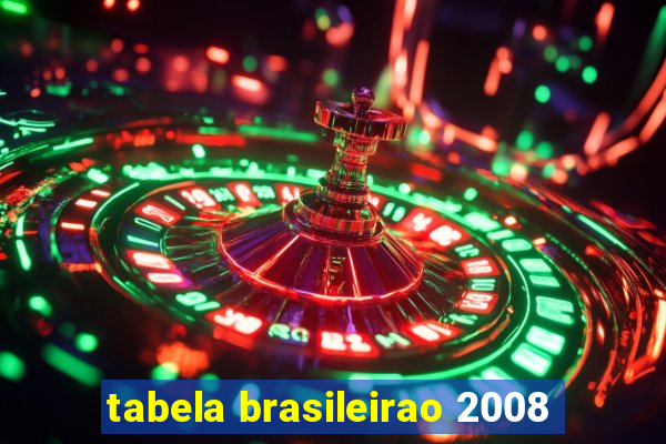 tabela brasileirao 2008